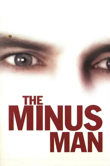 Poster to the movie "The Minus Man" #1042130