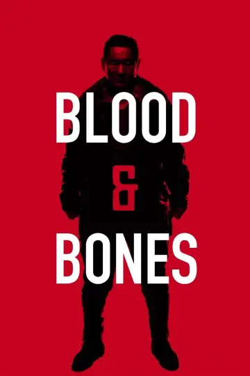 Poster to the movie "Blood and Bones" #949629