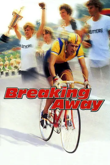 Poster to the movie "Breaking Away" #1074255
