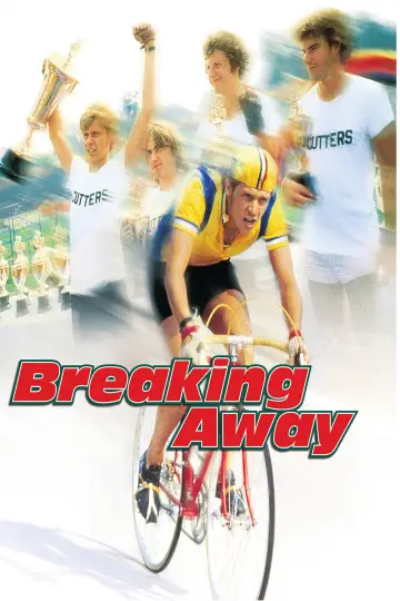 Poster to the movie "Breaking Away" #1761588