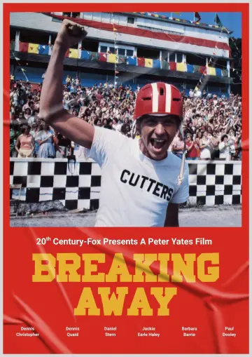 Poster to the movie "Breaking Away" #1879360