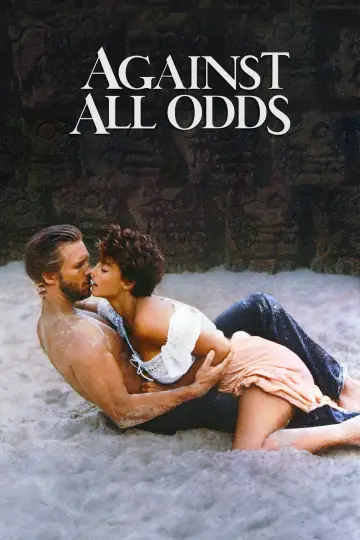 Poster to the movie "Against All Odds" #1433011