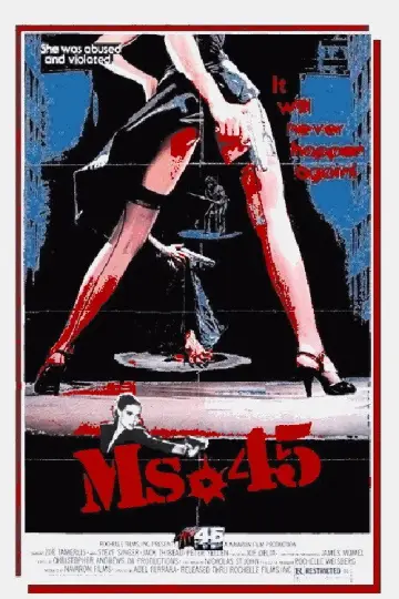 Poster to the movie "Ms .45" #854147