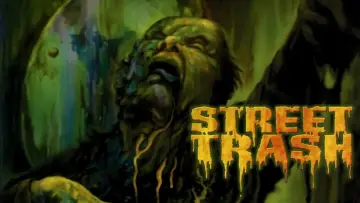 Backdrop to the movie "Street Trash" #1051373