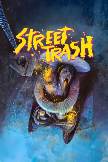 Poster to the movie "Street Trash" #1051384