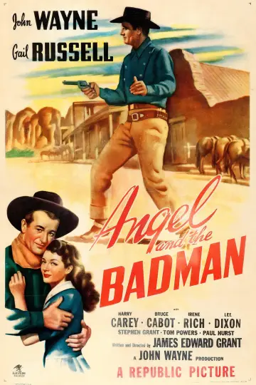 Poster to the movie "Angel and the Badman" #1031000