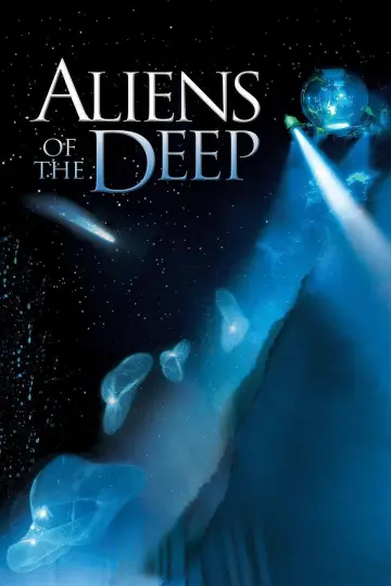 Poster to the movie "Aliens of the Deep" #1059205