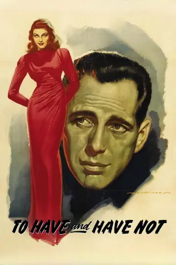 Poster to the movie "To Have and Have Not" #987380