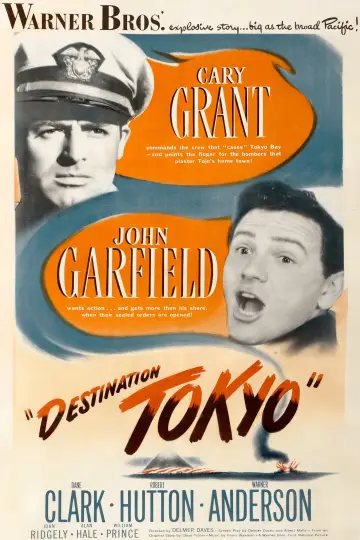Poster to the movie "Destination Tokyo" #699071