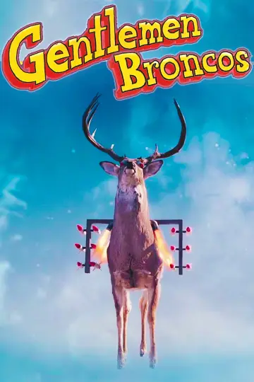 Poster to the movie "Gentlemen Broncos" #1123417