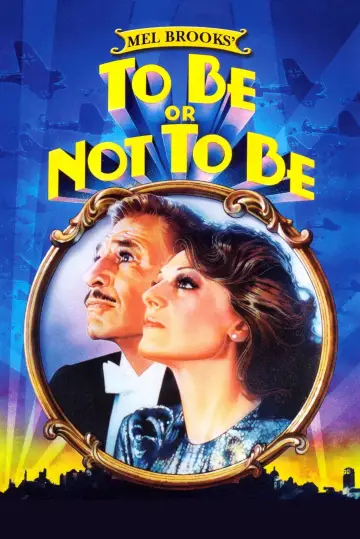 Poster to the movie "To Be or Not to Be" #1024731
