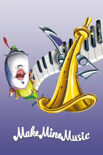Poster to the movie "Make Mine Music" #363973