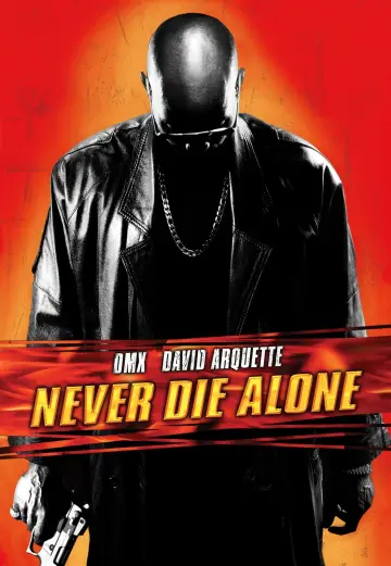 Poster to the movie "Never Die Alone" #1867095