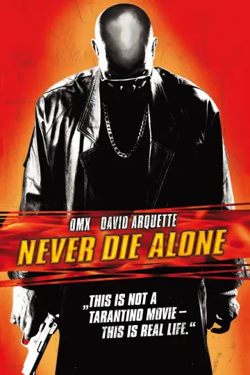 Poster to the movie "Never Die Alone" #1867099