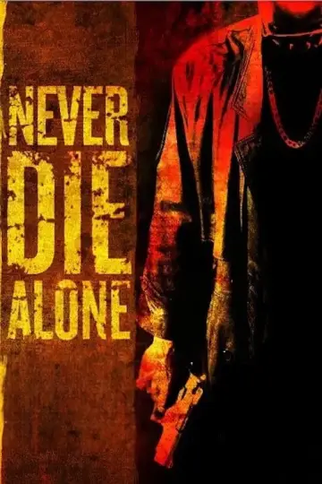 Poster to the movie "Never Die Alone" #1867101