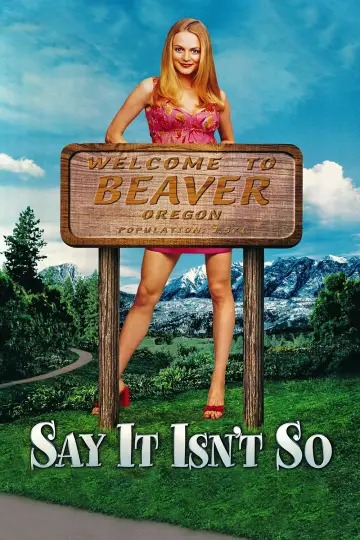 Poster to the movie "Say It Isn