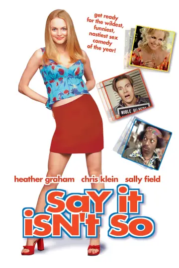 Poster to the movie "Say It Isn