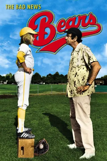 Poster to the movie "The Bad News Bears" #1089587