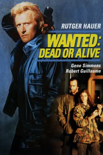 Poster to the movie "Wanted: Dead or Alive" #1791918
