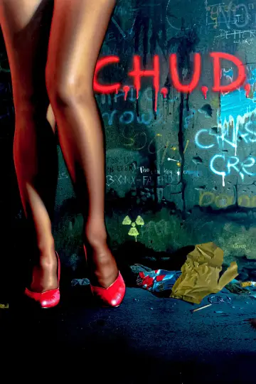 Poster to the movie "C.H.U.D." #1053007