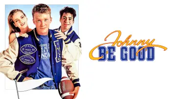 Backdrop to the movie "Johnny Be Good" #1061526