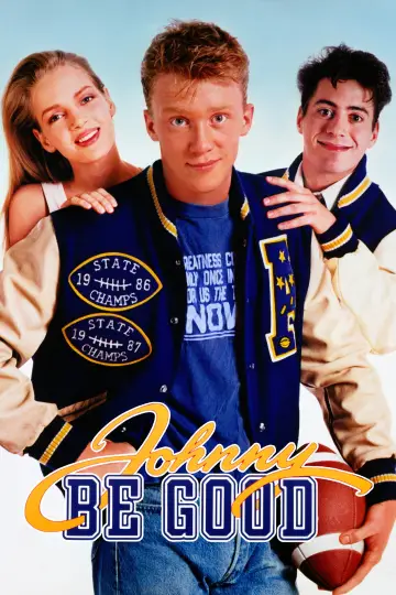 Poster to the movie "Johnny Be Good" #1061532