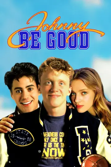 Poster to the movie "Johnny Be Good" #1061533