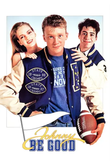 Poster to the movie "Johnny Be Good" #1061534