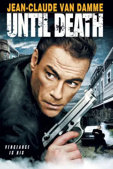 Poster to the movie "Until Death" #1101917
