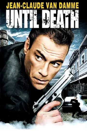 Poster to the movie "Until Death" #1101921