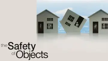Backdrop to the movie "The Safety of Objects" #1064814