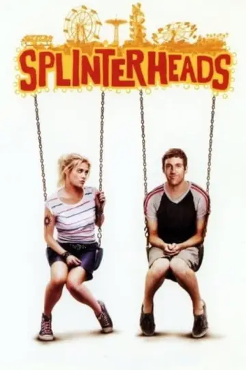 Poster to the movie "Splinterheads" #1913972