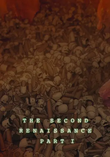 Poster to the movie "The Second Renaissance Part I" #1791904