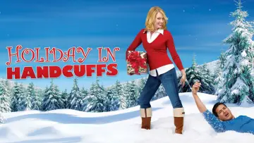 Backdrop to the movie "Holiday in Handcuffs" #1064422