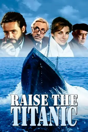 Poster to the movie "Raise the Titanic" #1076349