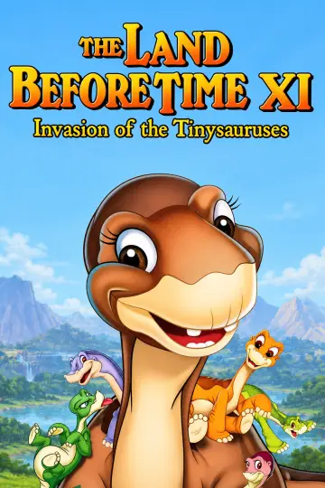 Poster to the movie "The Land Before Time XI: Invasion of the Tinysauruses" #1633512
