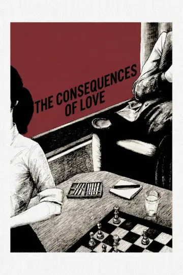 Poster to the movie "The Consequences of Love" #986038