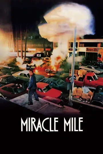 Poster to the movie "Miracle Mile" #875807