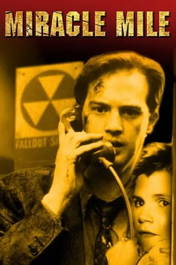 Poster to the movie "Miracle Mile" #875846