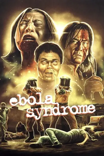 Poster to the movie "Ebola Syndrome" #841227