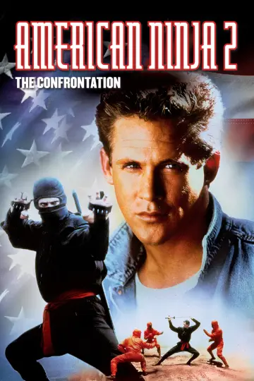 Poster to the movie "American Ninja 2: The Confrontation" #1010069