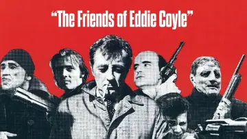 Backdrop to the movie "The Friends of Eddie Coyle" #1588179