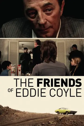 Poster to the movie "The Friends of Eddie Coyle" #1588208