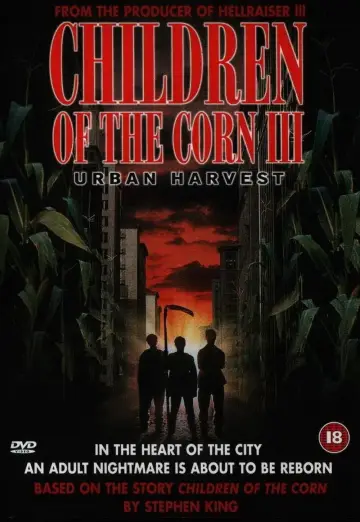 Children of the Corn III: Urban Harvest