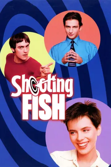 Poster to the movie "Shooting Fish" #652797