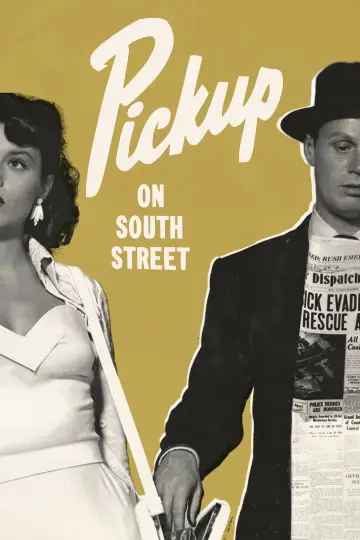Poster to the movie "Pickup on South Street" #1055731