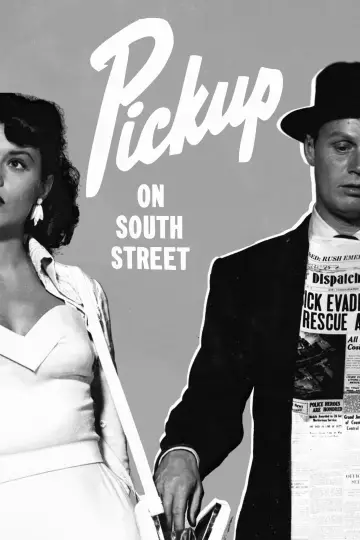 Poster to the movie "Pickup on South Street" #1055743
