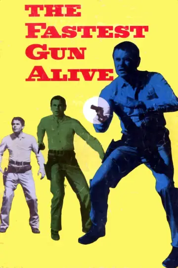 Poster to the movie "The Fastest Gun Alive" #1084026