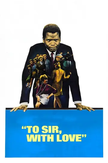 Poster to the movie "To Sir, with Love" #364580