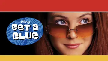 Backdrop to the movie "Get a Clue" #1850934